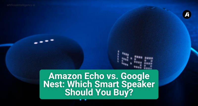 Amazon Echo vs. Google Nest Which Smart Speaker Should You Buy