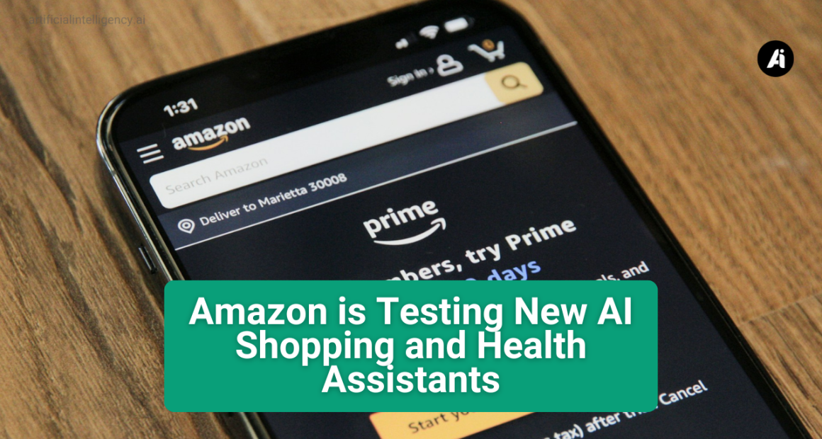 Amazon is Testing New AI Shopping and Health Assistants