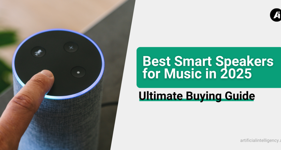 Best Smart Speakers for Music in 2025