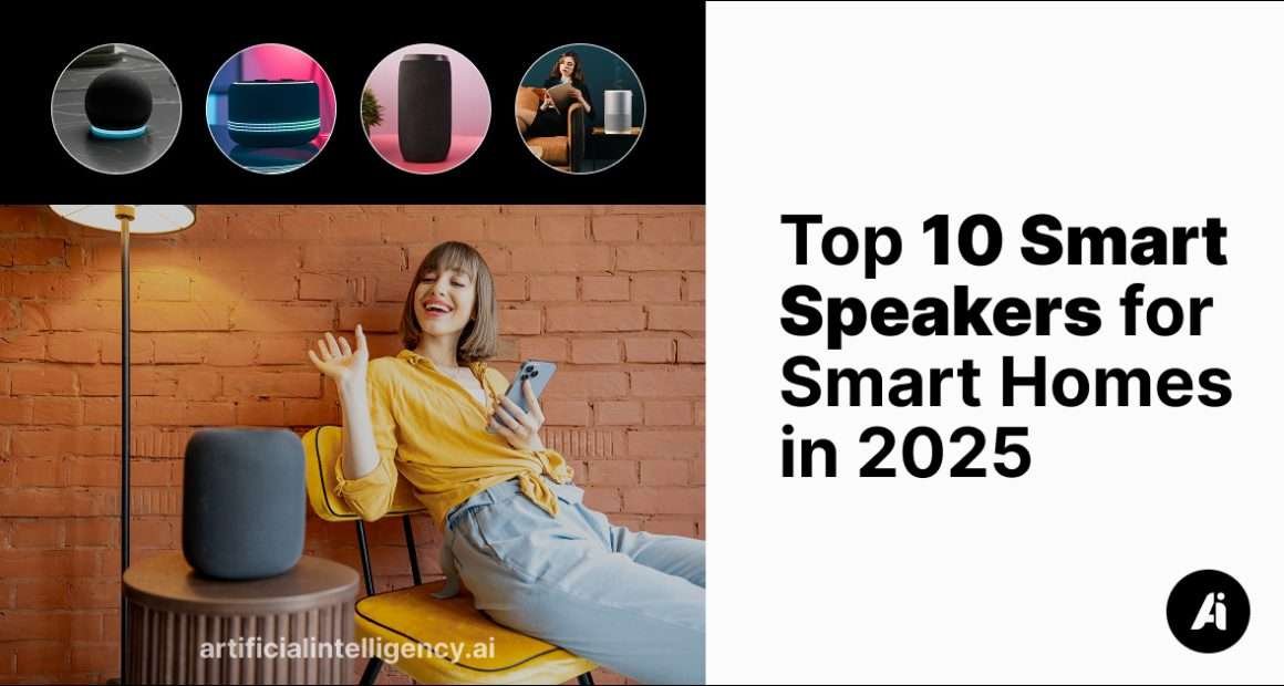 Top Smart Speakers of 2025 to Upgrade Your Smart Home