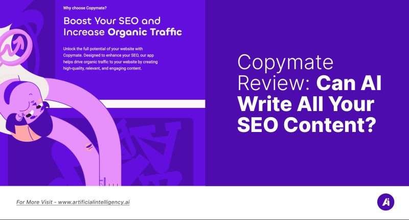Copymate Review- Can AI Write All Your SEO Content?