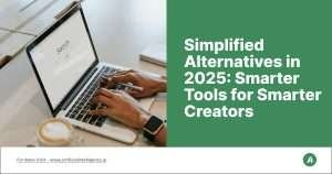 Simplified Alternatives