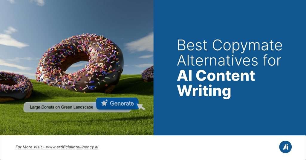 Best Copymate Alternatives for AI Content Writing