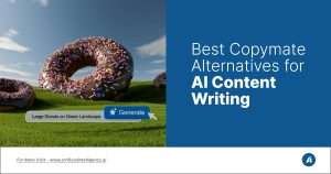 Best Copymate Alternatives for AI Content Writing