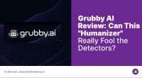 Grubby AI Review- Can This Humanizer Really Fool the Detectors?