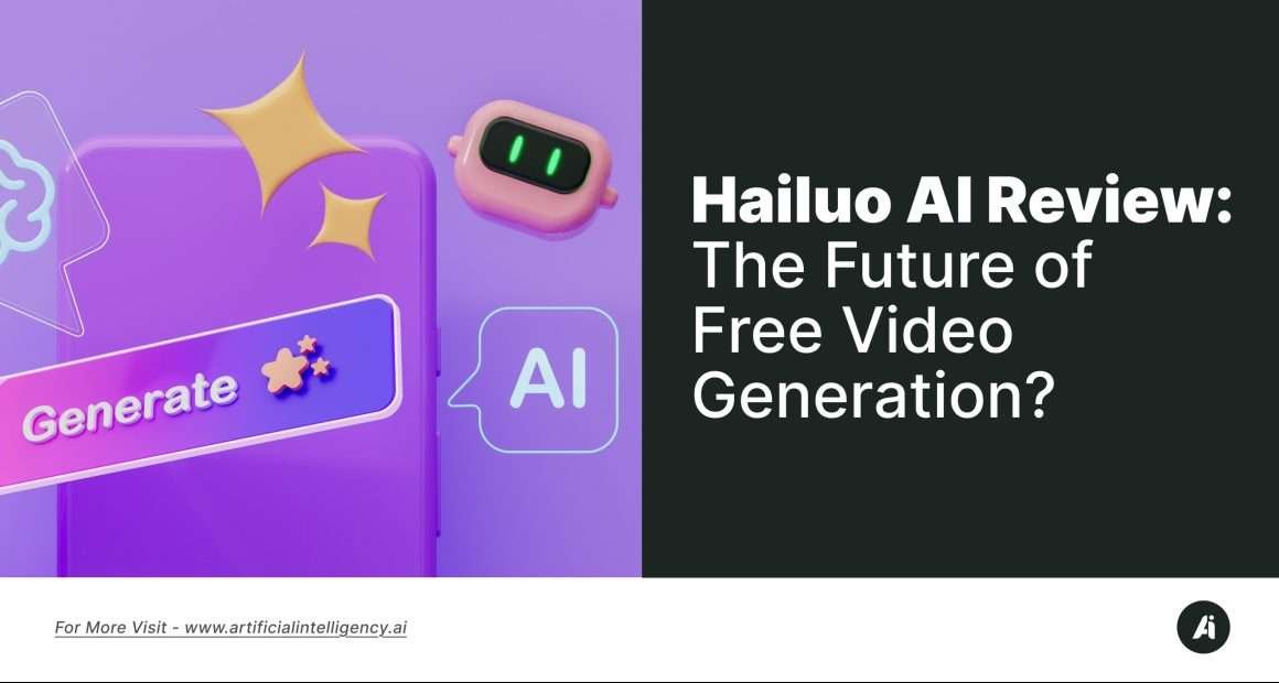Hailuo AI Review- The Future of Free Video Generation?