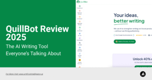QuillBot Review 2025